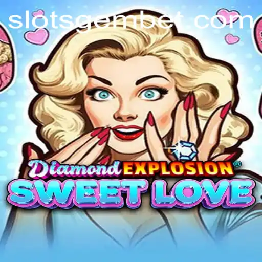 Exploring the Dazzling World of DiamondExplosionSweetLove: A Modern Gaming Sensation