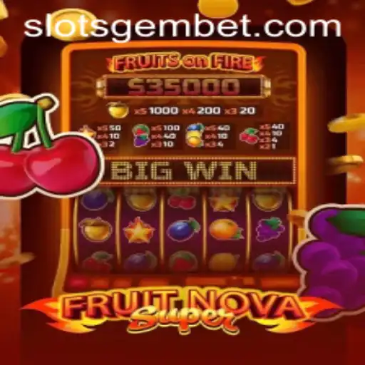 Exploring the Vibrant World of FruitNovaSuper - A Gaming Experience Unlike Any Other